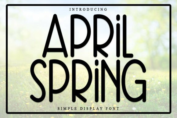 April Spring: A Festive Display Font for Holiday Branding