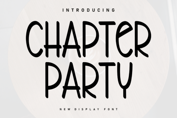 Chapter Party: The Handwritten Typeface That Brings Warmth to Digital Design