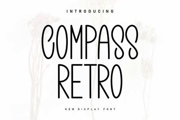 Compass Retro: The Handwritten Typeface for Scroll-Stopping Marketing