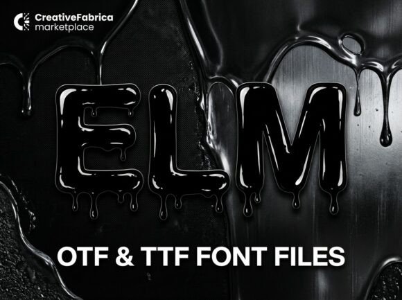 Elm: The Liquid Display Font That Elevates Campaign Visuals