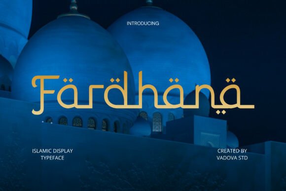 Fardhana: The Display Typeface That Elevates Your Campaign Design