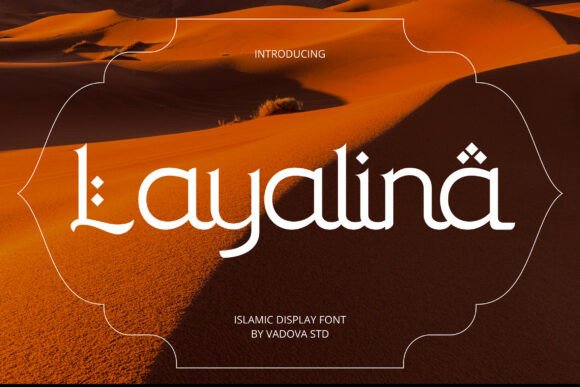 Layalina: The Premium Display Font for Elegant Brand Identity