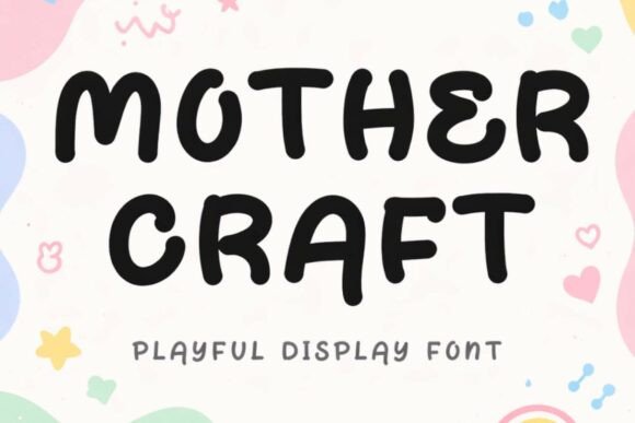 Mother Craft: The Display Font That Elevates Seasonal Campaigns